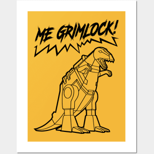 ME GRIMLOCK! - 2.0 Posters and Art